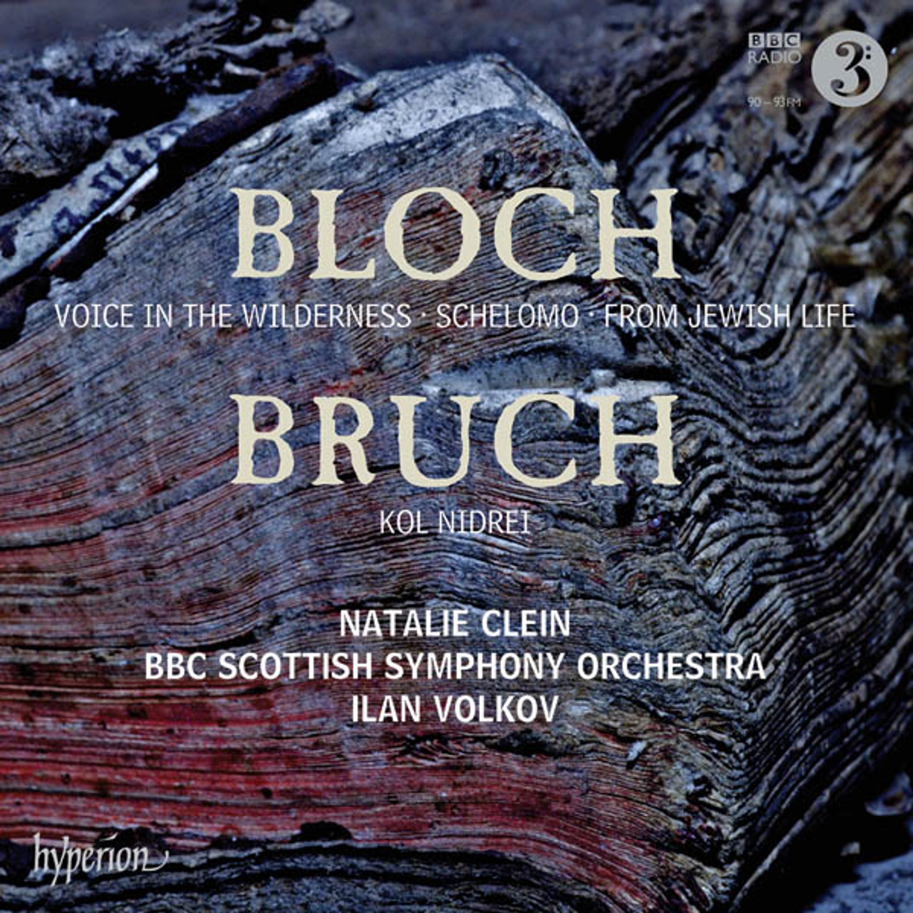 CD Natalie Clein - BLOCH: SCHELOMO & VOICE IN THE WILDERNESS ? BRUCH: