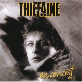 CD Hubert-Félix Thiéfaine - Felix - En Concert, Vol. 2