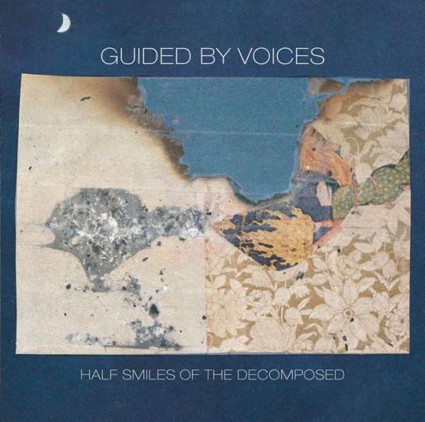 Vinyl Guided by Voices - HALF SMILES OF THE DECOMPOSED