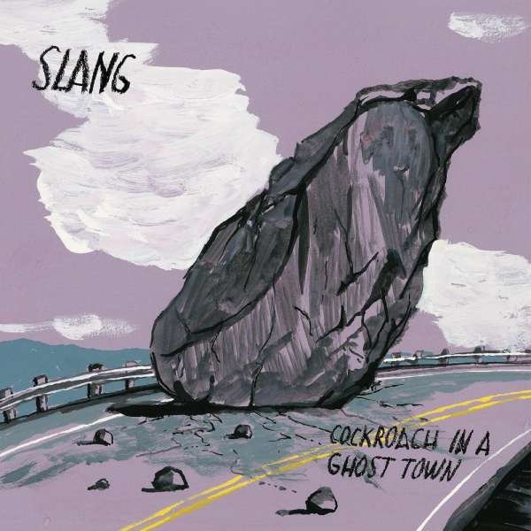CD Slang - COCKROACH IN A GHOST TOWN