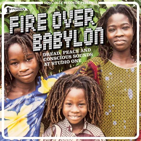 Vinyl Rôzni umelci - FIRE OVER BABYLON - DREAD, PEACE AND CONSCIOUS SOUNDS AT STUDIO ONE