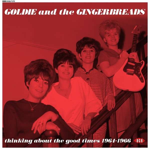 Vinyl Goldie & the Gingerbreads - THINKING ABOUT THE GOOD TIMES