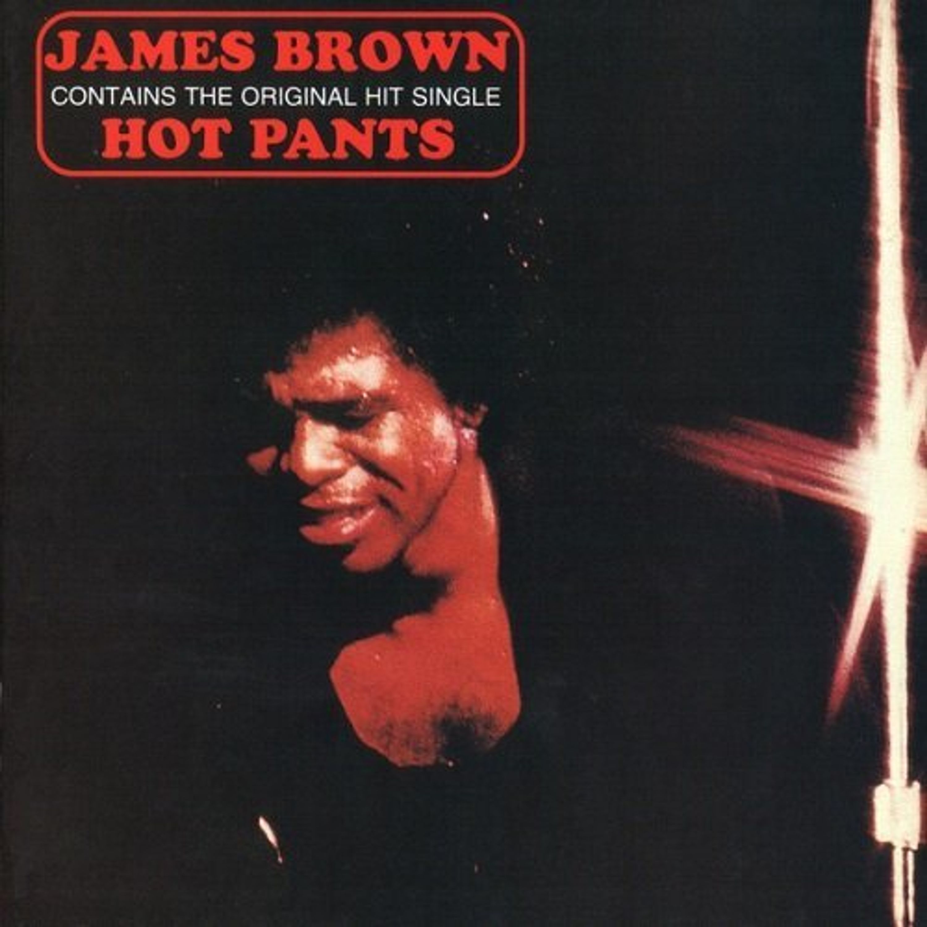 CD James Brown - HOT PANTS