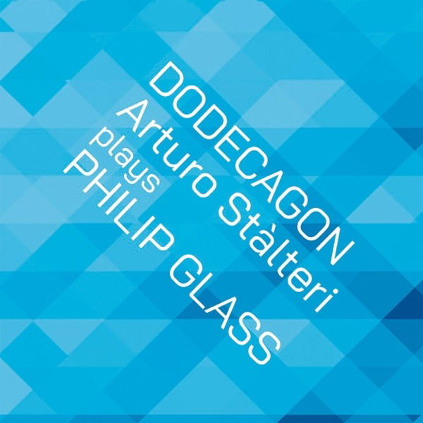 CD Arturo Stalteri - GLASS: DODECAGON