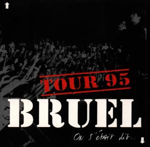 CD Patrick Bruel - On S'etait Dit
