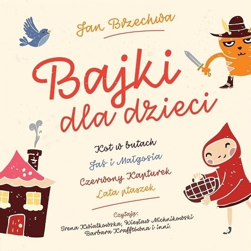 CD Various Artists - BAJKI DLA DZIECI - JAN BRZECHWA