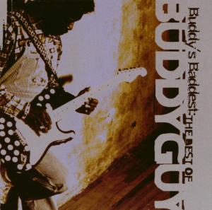 CD Buddy Guy - Buddy's Baddest: The Best Of Buddy Guy