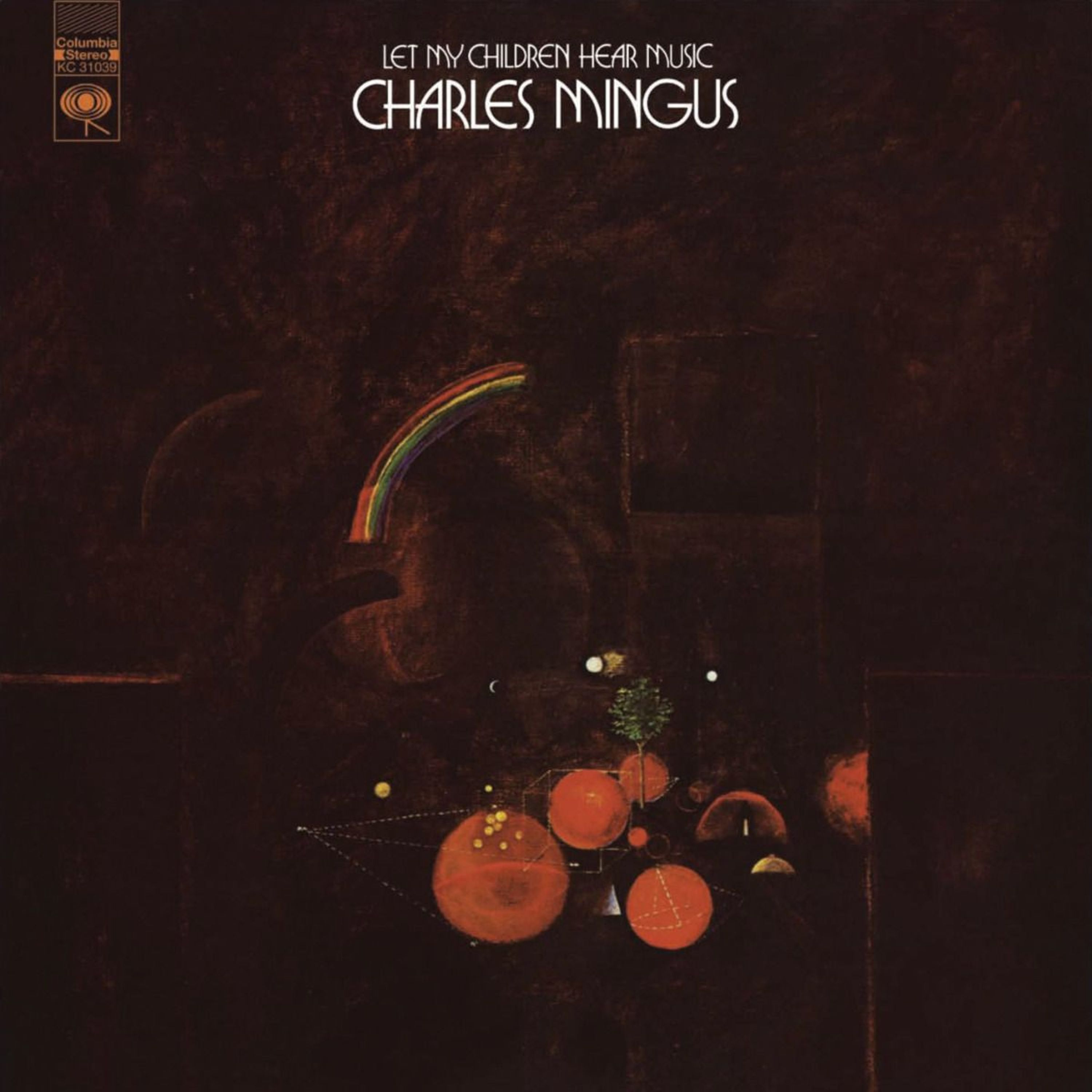 Vinyl Charles Mingus - LET MY CHILDREN HEAR MUSI