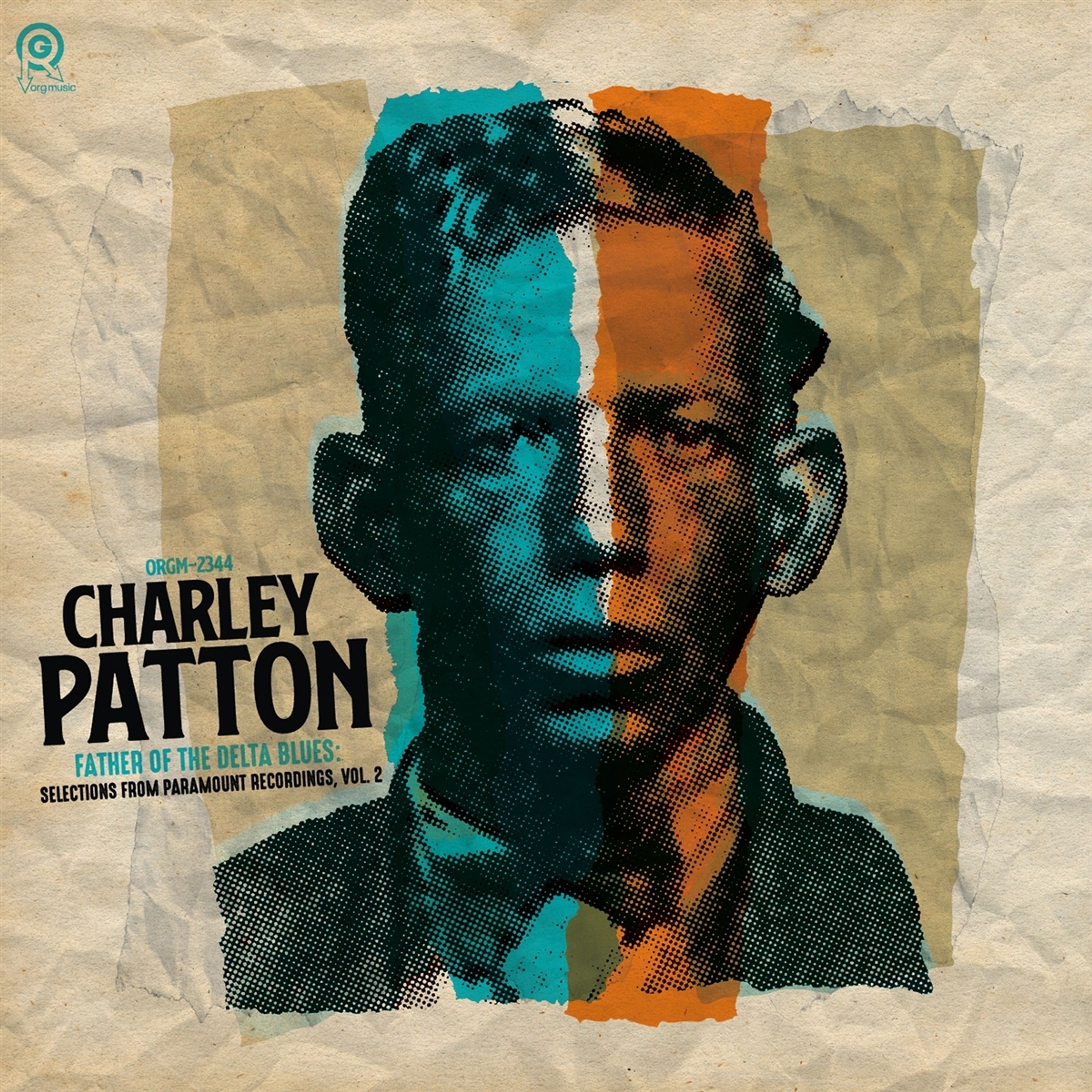 Vinyl Charley Patton - FATHER OF THE DELTA BLUES SELECTIONS
