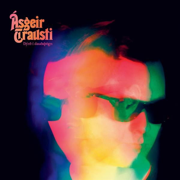 Vinyl Ásgeir Trausti - DYRD I DAUDAPOGN - 10 ARA AFMAELSIUTGAFA