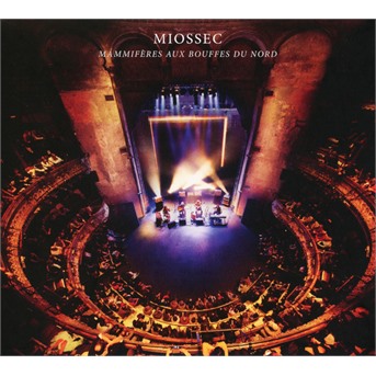 CD Christophe Miossec - Mammifères Aux Bouffes Du Nord