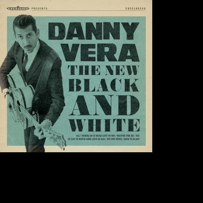 CD Danny Vera - NEW BLACK AND WHITE