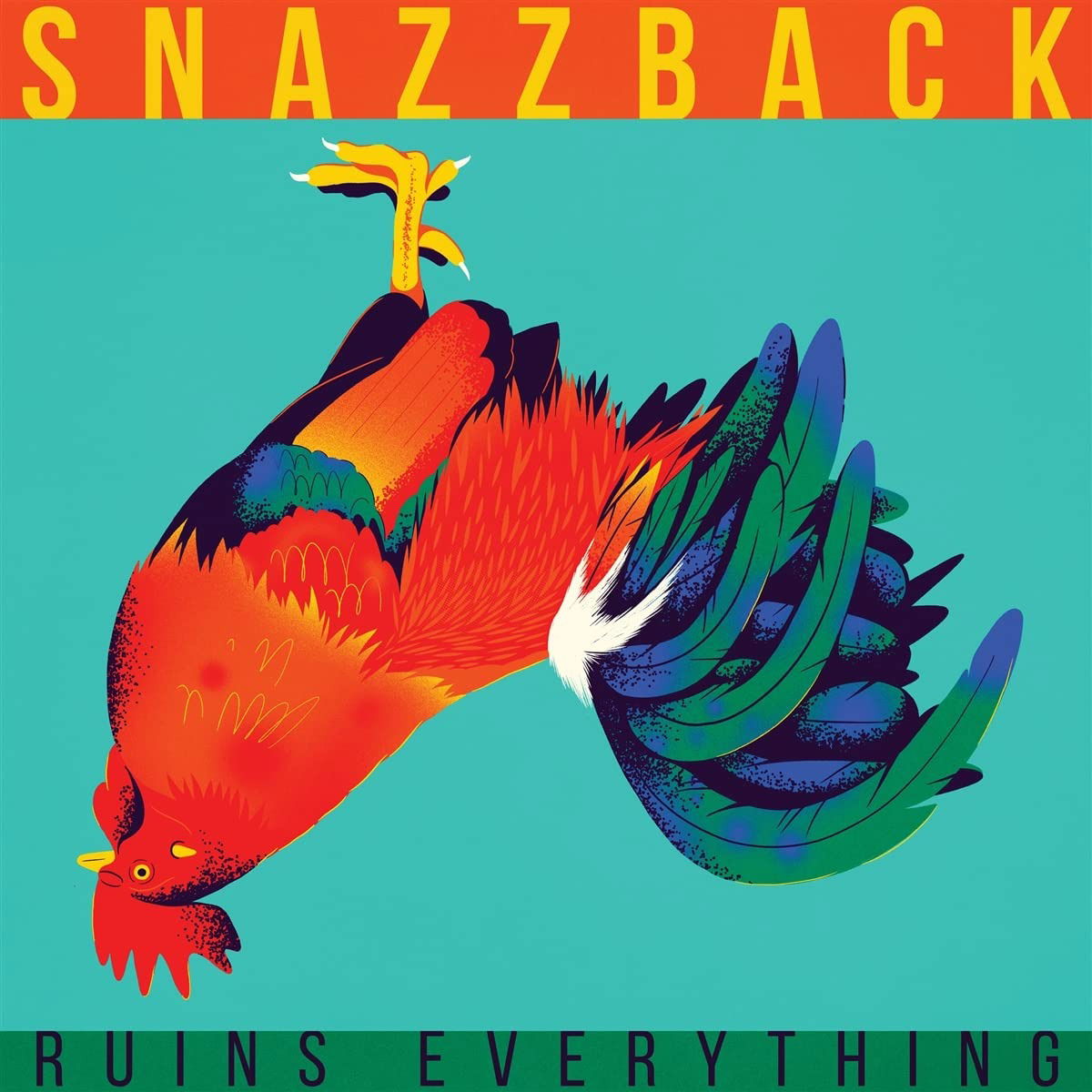 Vinyl Snazzback - RUINS EVERYTHING