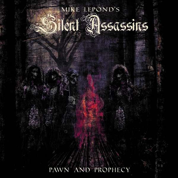 CD - LEPOND'S MIKE SILENT A... - PAWN AND PROPHECY