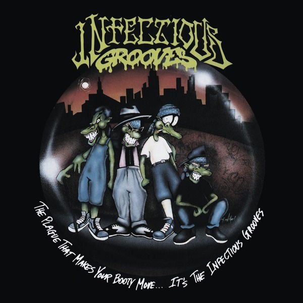CD Infectious Grooves - THE PLAGUE THAT MAKES YOUR BOOTY MOVE.... IT'S THE INFECTIOUS GROOVES
