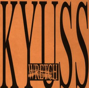 CD Kyuss - WRETCH