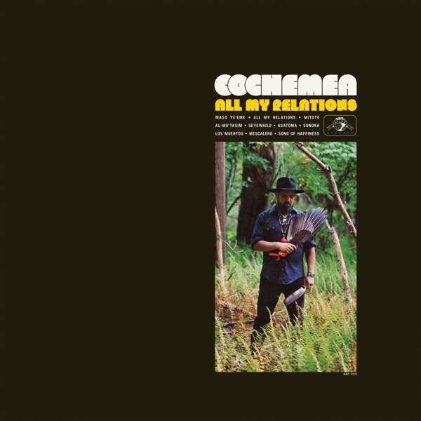 Vinyl Cochemea Gastelum - ALL MY RELATIONS