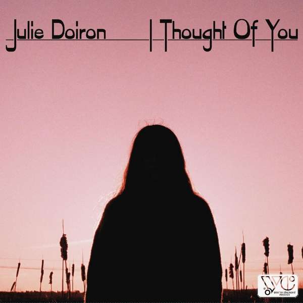 Vinyl Julie Doiron - I THOUGHT OF YOU