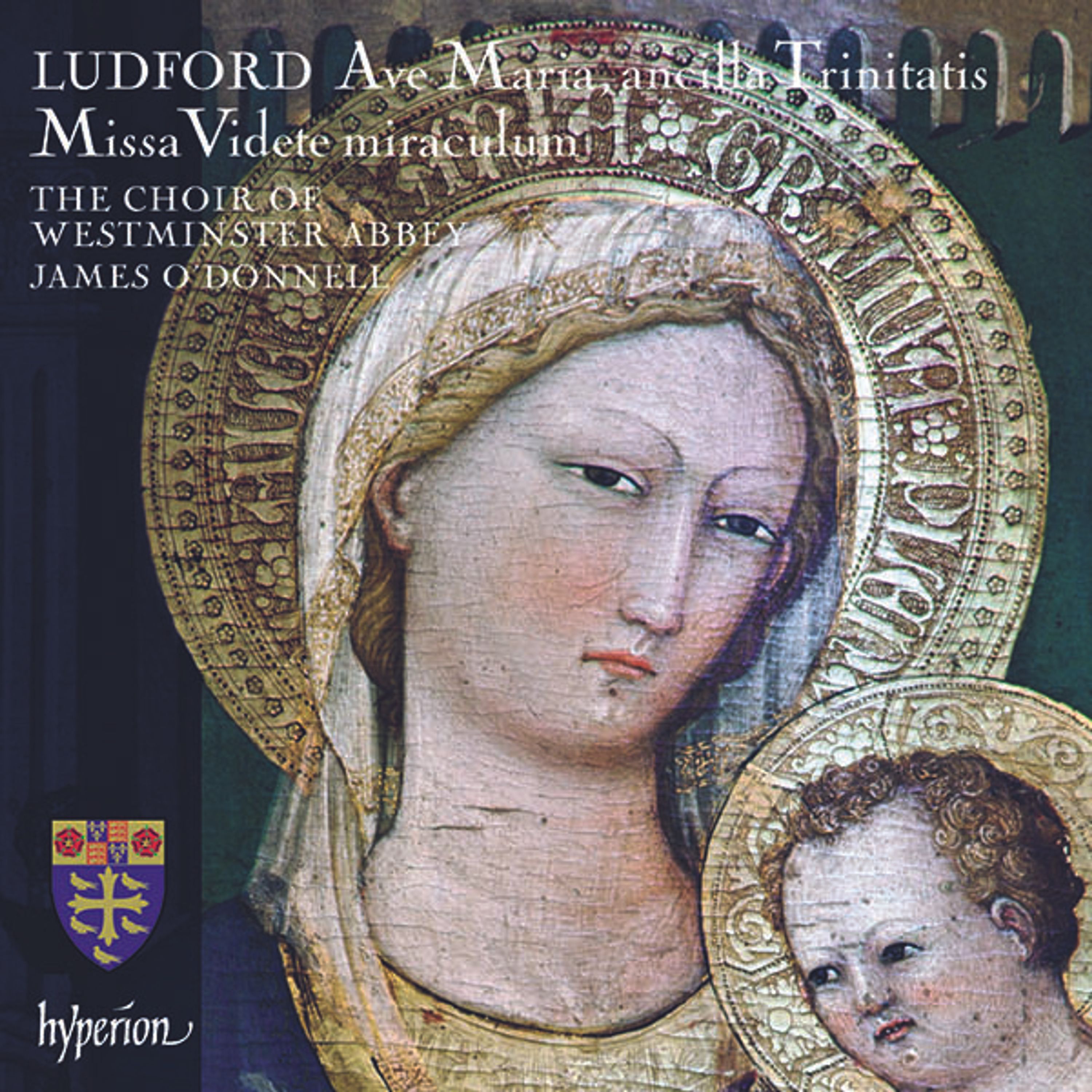 CD James O'Donnell - LUDFORD: MISSA VIDETE MIRACULUM; AVE MARIA, ANCILL
