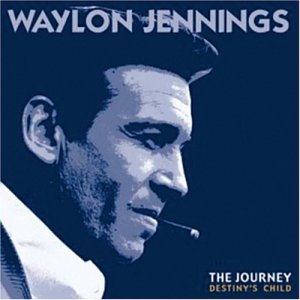 CD Waylon Jennings - JOURNEY: DESTINY'S CHILD