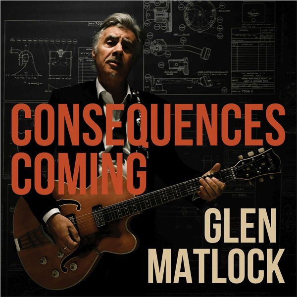 CD Glen Matlock - CONSEQUENCES COMING
