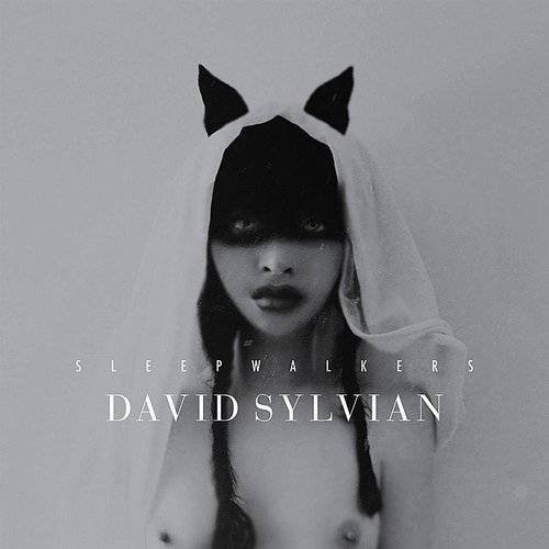 CD David Sylvian - SLEEPWALKERS