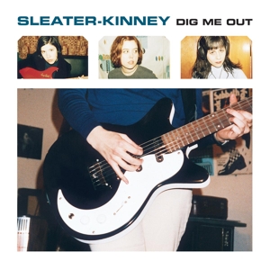 CD Sleater-Kinney - DIG ME OUT