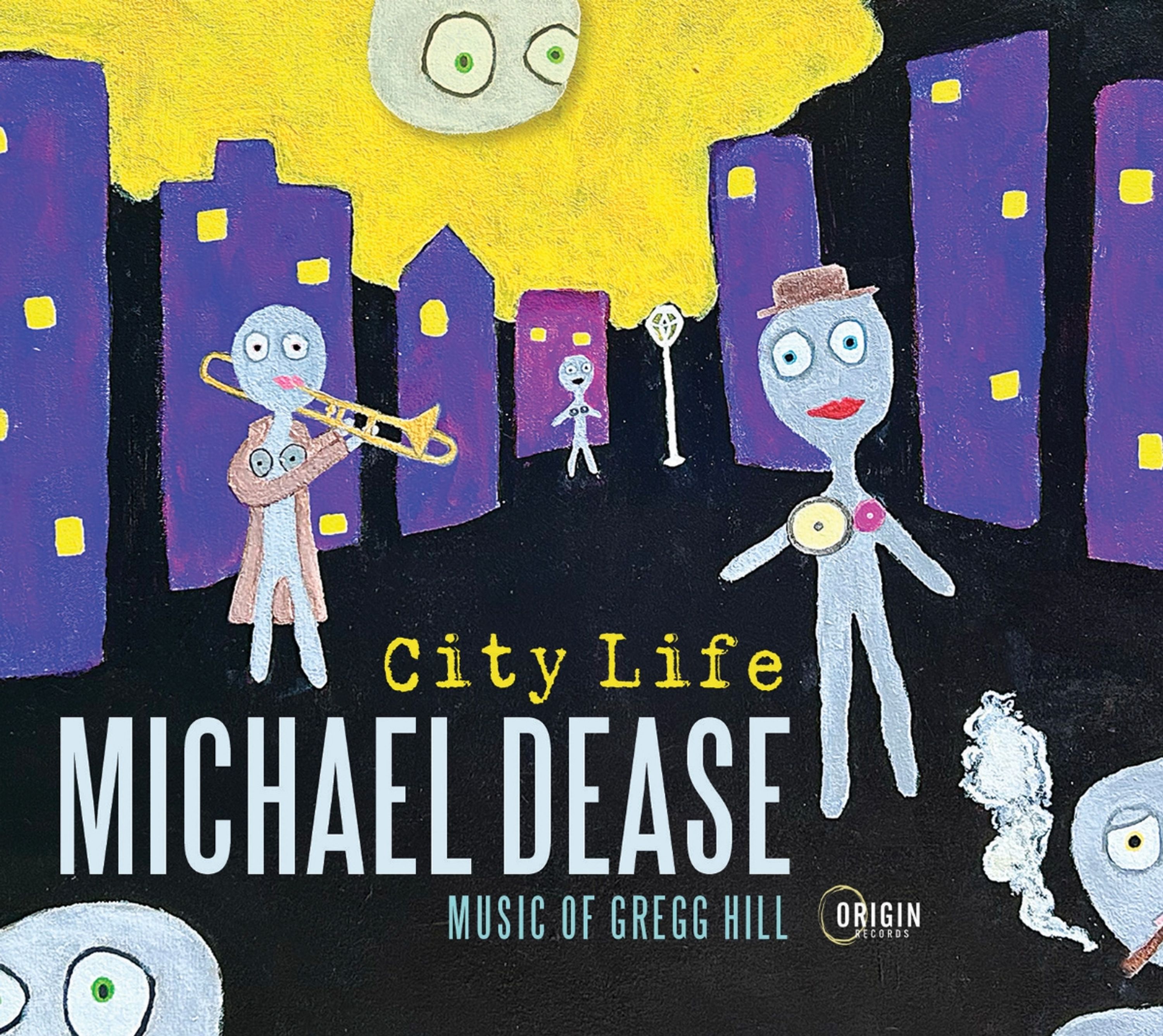 CD Michael Dease - CITY LIFE: MUSIC OF GR...