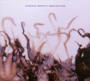 Vinyl Stephin Merritt - OBSCURITIES