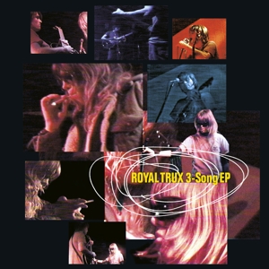 Vinyl Royal Trux - 3 SONG EP