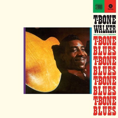 Vinyl T-Bone Walker - BONE WALKER - T-BONE BLUES