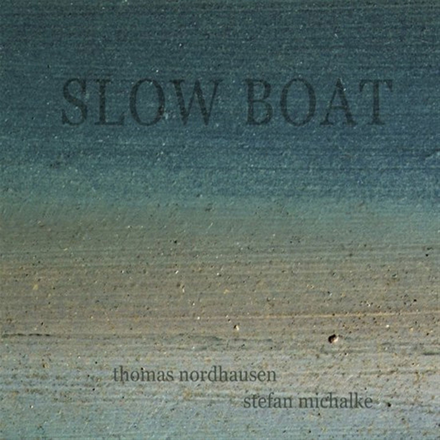 CD Nordhausen - MICHALKE - SLOW BOAT