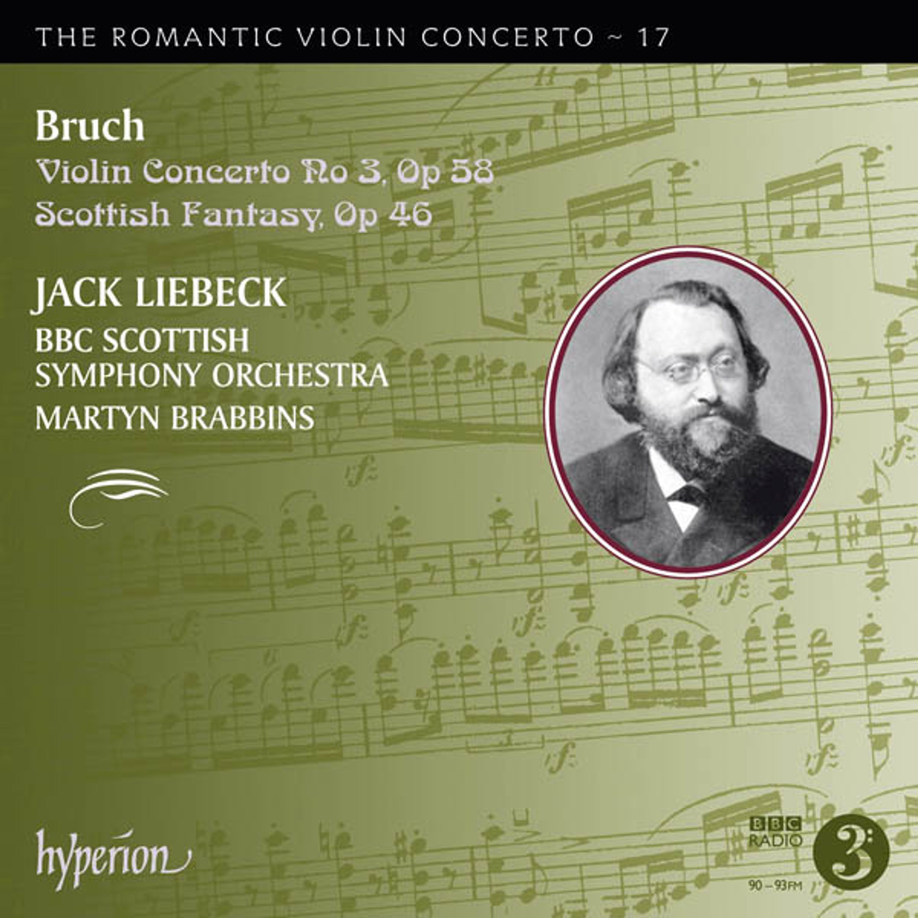 CD Jack Liebeck - BRUCH: VIOLIN CONCERTO NO. 3 & SCOTTISH FANTASY (H