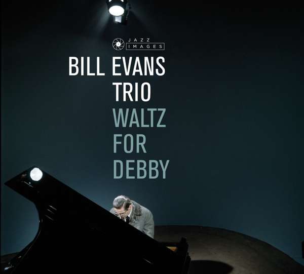 CD Bill Evans - EVANS, BILL -TRIO- - WALTZ FOR DEBBY