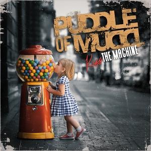CD Puddle of Mudd - KISS THE MACHINE