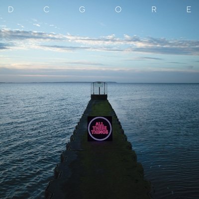 CD DC Gore - ALL THESE THINGS
