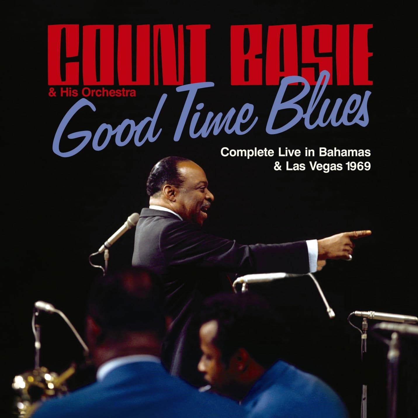 CD Count Basie - GOOD TIME BLUES - COMPLETE LIVE IN BAHAMS & LAS VEGAS 1969