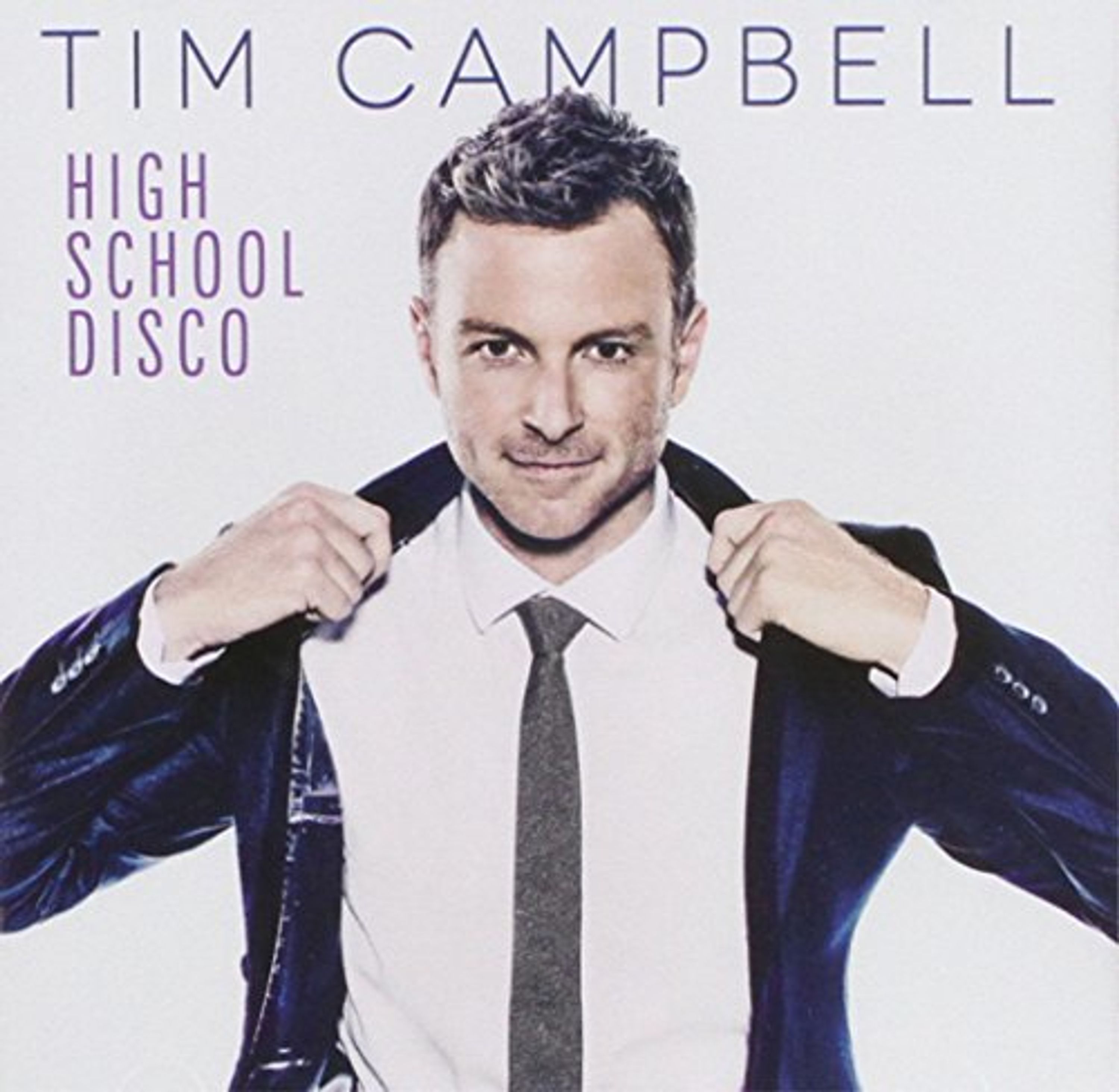 CD Tim Campbell - HIGH SCHOOL DISCO