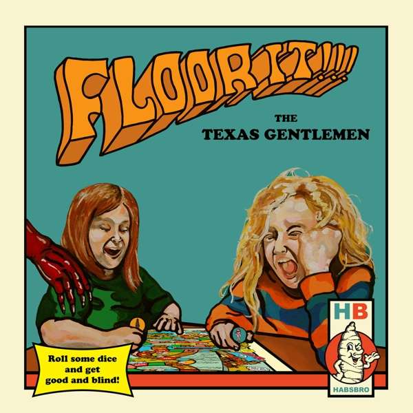 CD The Texas Gentlemen - FLOOR IT!!!