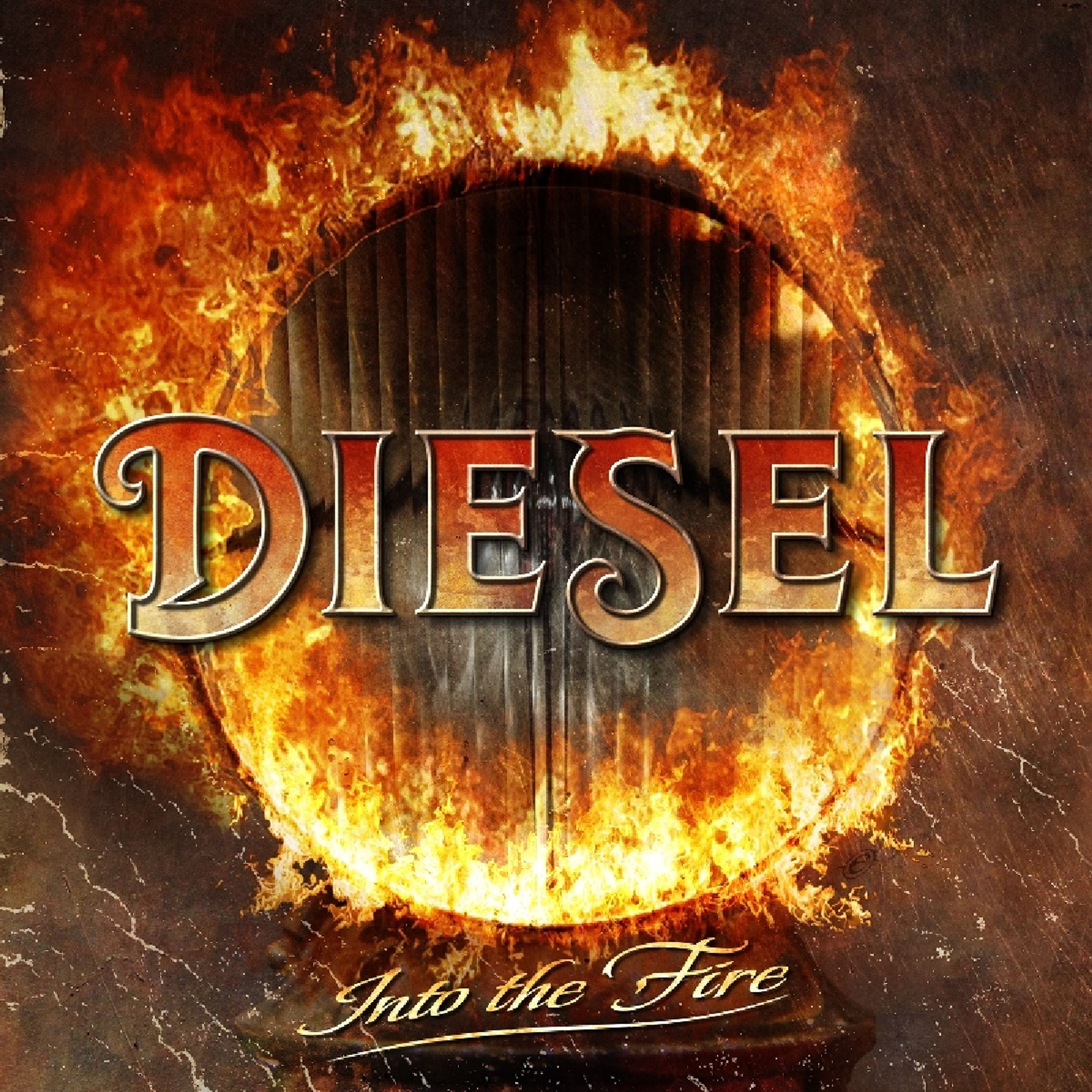 CD - DIESEL - INTO THE FIRE