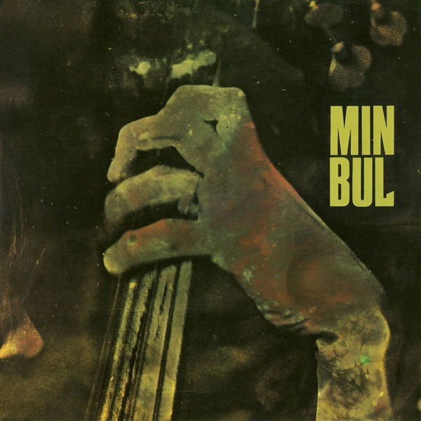 Vinyl Min Bul - MIN BUL