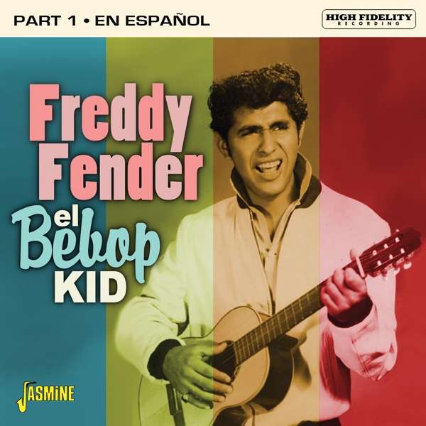 CD Freddy Fender - EL BEBOP KID