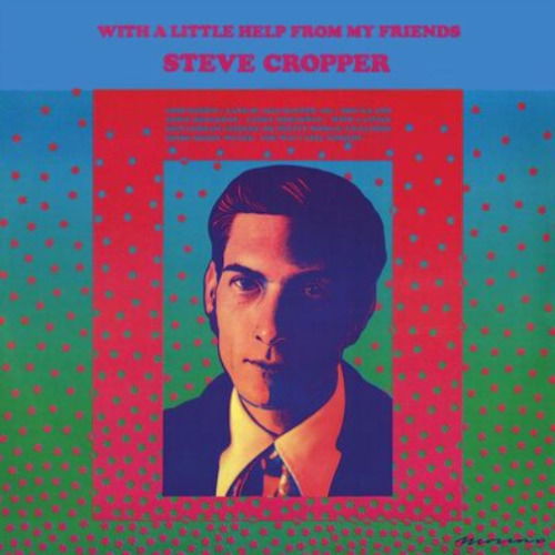 CD Steve Cropper - WITH A LITTLE HELP FROM MY FRIENDS