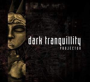 CD Dark Tranquillity - Projector (Re-Issue + Bonus)