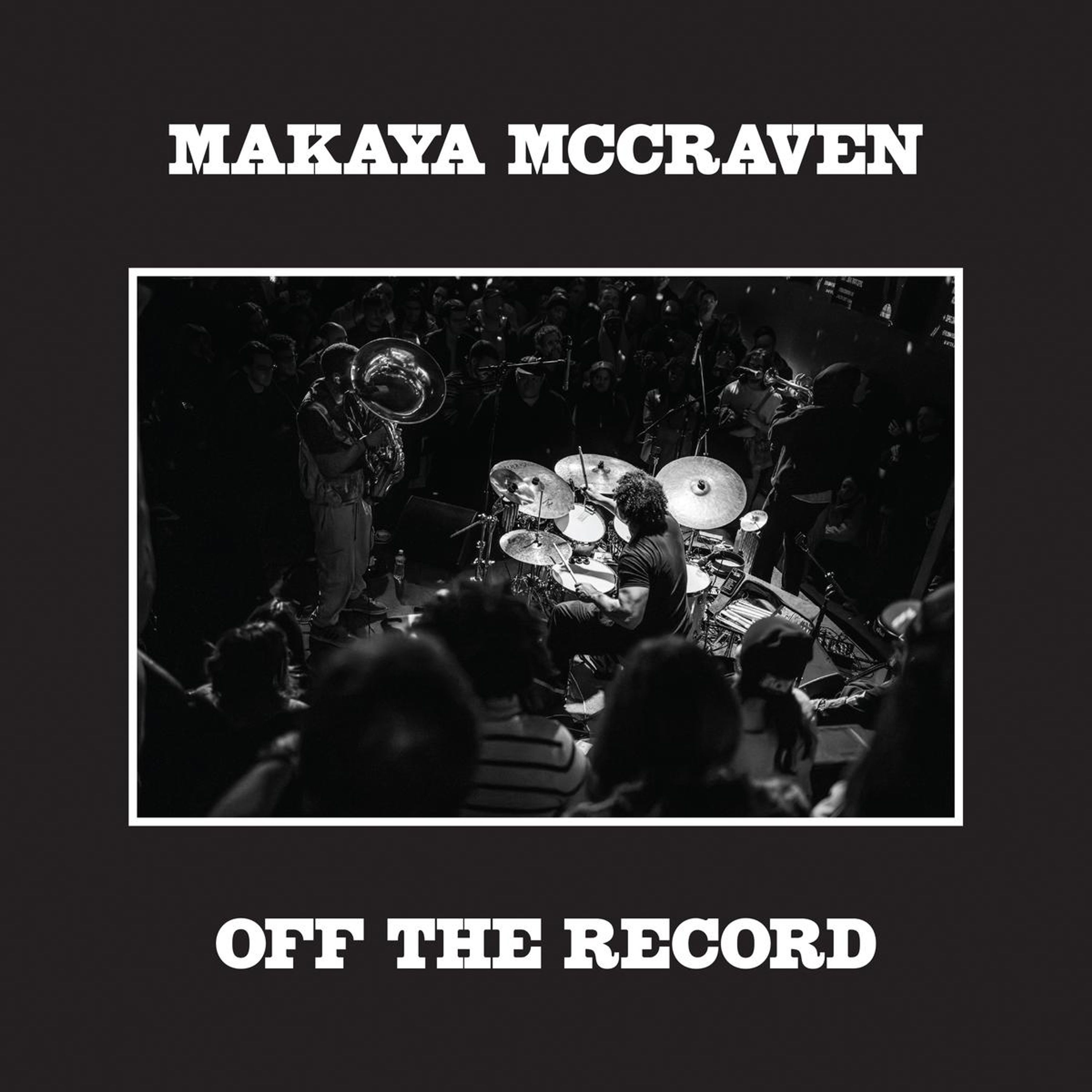 Vinyl Makaya McCraven - OFF THE RECORD