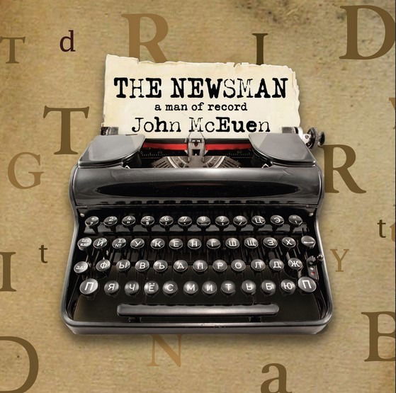 CD John McEuen - THE NEWSMAN: A MAN OF RECORD