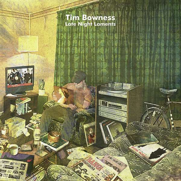Vinyl Tim Bowness - Late Night Laments