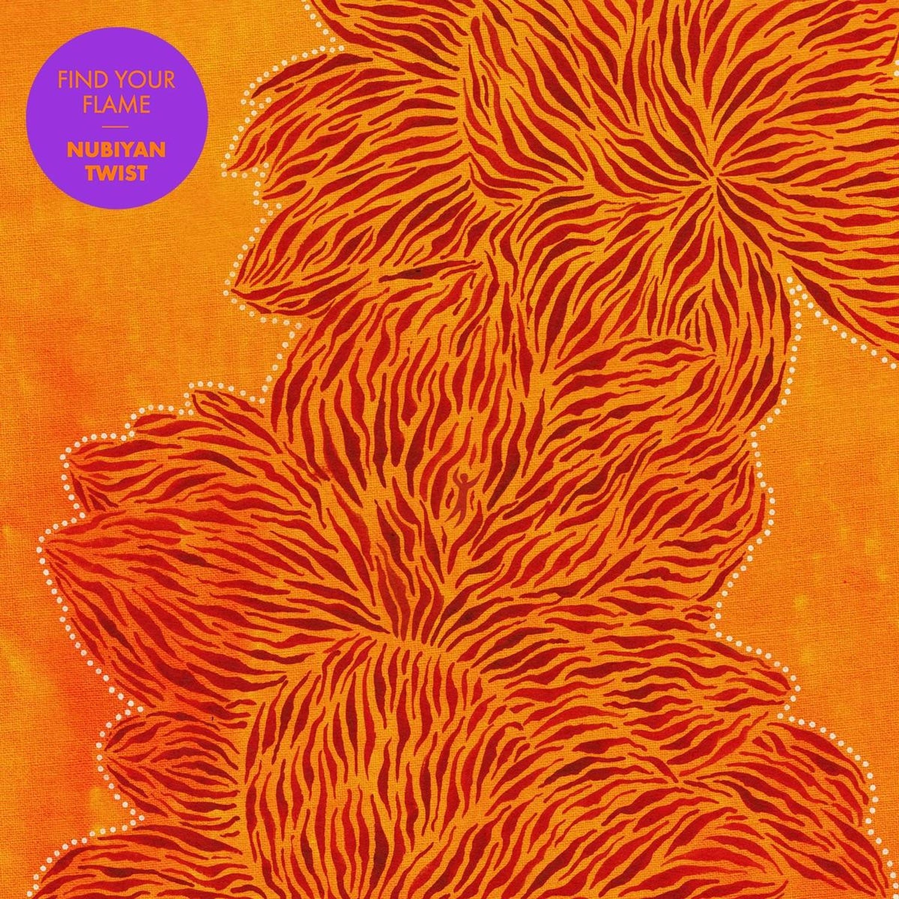 CD Nubiyan Twist - NUBIYAN TWIST - FIND YOUR FLAME