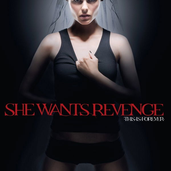 Vinyl She Wants Revenge - This is Forever
