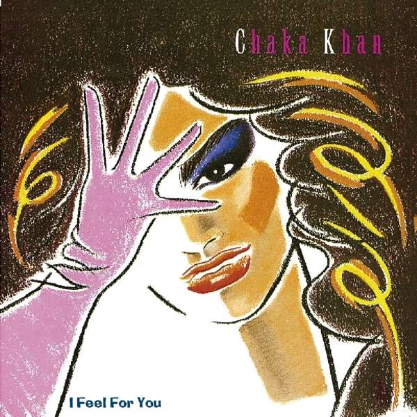 CD Chaka Khan - I Feel for You